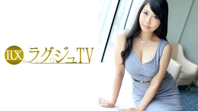 【動画あり】森下麻帆 32歳 元受付嬢 ラグジュTV 394 259LUXU-402 シロウトTV (15)