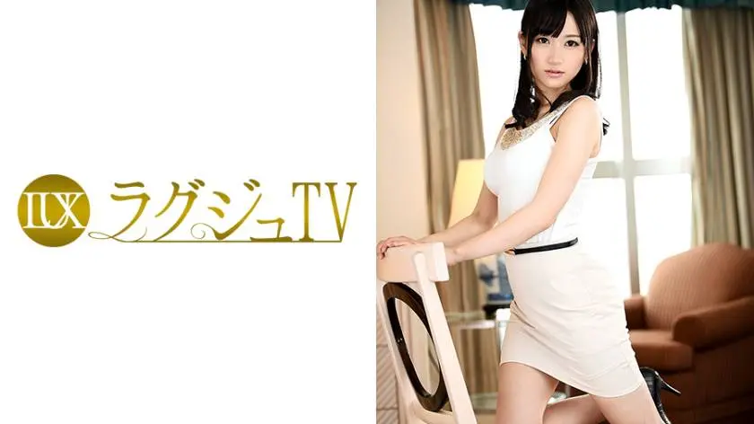 【動画あり】大佐和愛美 25歳 キャリアカウンセラー ラグジュTV 713 259LUXU-742 シロウトTV (21)