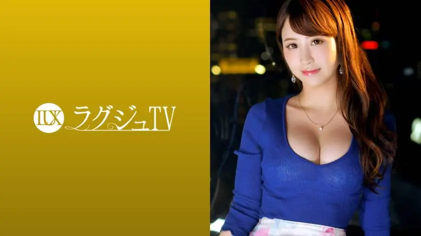 【動画あり】ラグジュTV 1028 影山千代 27歳 ジュエリーショップ店員 259LUXU-1042 (18)