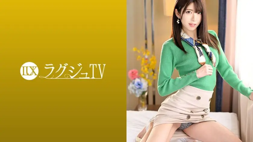 【動画あり】ラグジュTV 1087 渚唯 24歳 テレビ局関係 259LUXU-1100 (19)