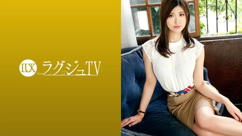 【動画あり】ラグジュTV 1160 彩乃 25歳 料理学校教師 259LUXU-1163 (17)