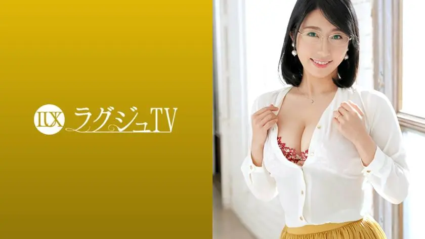 【動画あり】ラグジュTV 1211 一ノ瀬あやめ 40歳 学校教員 259LUXU-1222 (15)